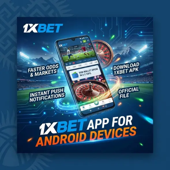 Приложение 1xBet для устройств на Android